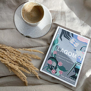 Is Lagom a one word answer to a more balanced and happy life? Q&amp;A with author Niki Brantmark.